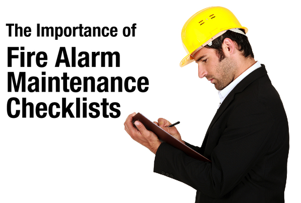 The Importance of a Fire Alarm Maintenance Checklist